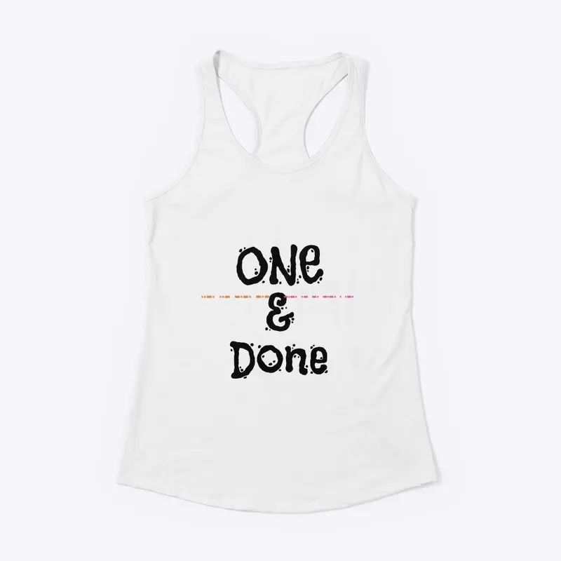 One & Done